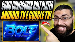 Aplicativo BOLT PLAYER Como Configurar na Android TV e TV Box?