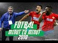 FOTBAL MINUT CU MINUT ETAPA 1 LIGA 1 PLAY OFF 11 Martie