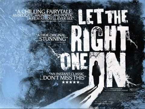 Let The Right One In Soundtrack - Main Theme