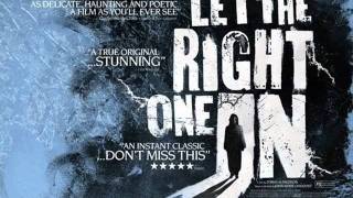 Let The Right One In Soundtrack - Main Theme