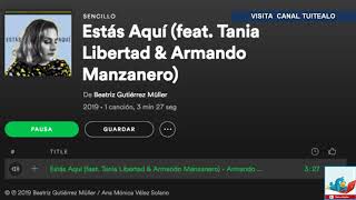 Beatriz Gutiérrez Müeller estrena canción 'Estás Aquí' en Spotify con Tania Libertad y Manzanero