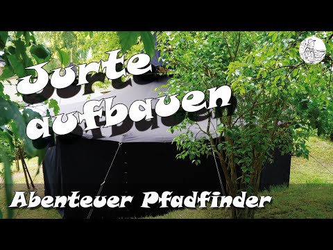Jurte aufbauen in verschiedenen Varianten