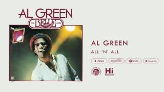 Al Green - All 'n' All (Official Audio)