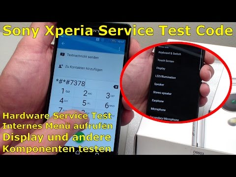 Sony Xperia Service Test Mode aufrufen