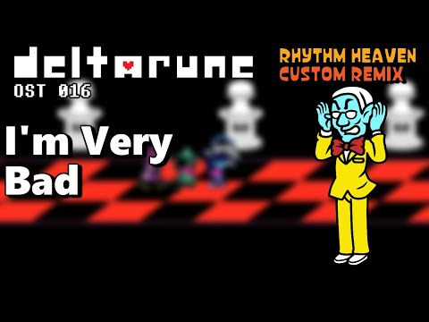 I'm Very Bad (Deltarune OST 016) - Rhythm Heaven Custom Remix