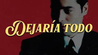 Chayanne - Dejaría Todo (Letra)