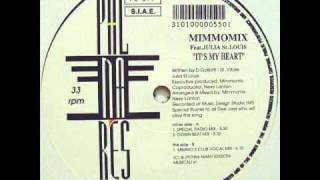 Mimmo Mix Feat. Julia St. Louis - It's My Heart (Special Radio Mix)