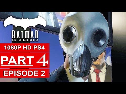 BATMAN Telltale EPISODE 2 Gameplay Walkthrough Part 4 [1080p] No Commentary (BATMAN Telltale Series)