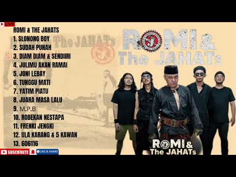 Romi & the Jahats full album terbaru
