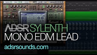 Sylenth Tutorial - Mono EDM Lead