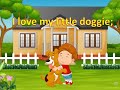 U.K.G  -  Rhyme - I Love my Little Doggie.