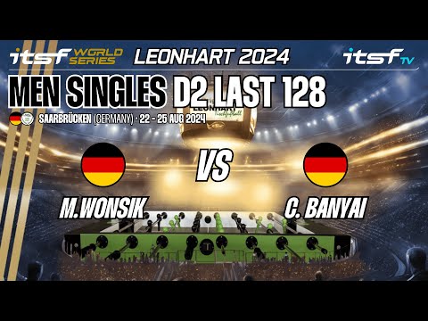 M. Wonsik vs C. Banyai - Men Singles - Last 128 - ITSF World Series Leonhart 2024