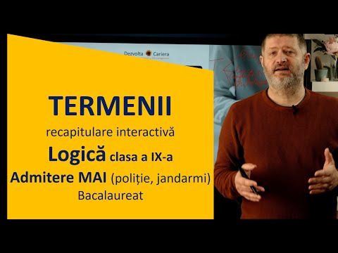 Termenii - Logică clasa a IX-a - Admitere MAI și Bacalaureat (recapitulare interactivă cu exerciții)