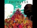 Faithless - Feelin Good (The Dance)