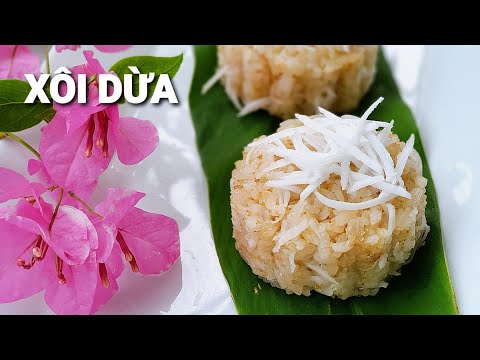 Cách làm Xôi Dừa theo vị Hà Thành xưa | Hà Ly Cooking