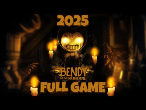 Bendy and the INK MACHINE in 2025 | Full Game Walkthrough | No Commentary