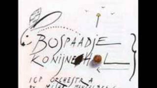 ICP Orchestra - Mooche Mix