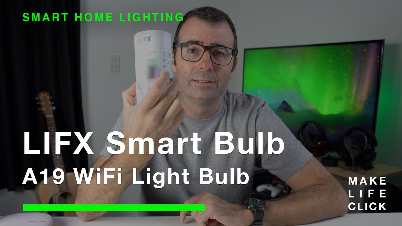 LIFX Smart Bulb Review - A19 WiFi LED Bulb