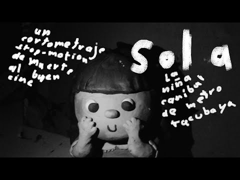 The Cannibal Girl of the Tacubaya Subway (A stop-motion short film by Muerte al buen cine)