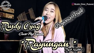 Download lagu POP SUNDA COVER RAYUNGAN II RUSDY OYAG FEAT PIPIT SAFITRI mp3 Download lagu POP SUNDA COVER RAYUNGAN II RUSDY OYAG FEAT PIPIT SAFITRI mp3