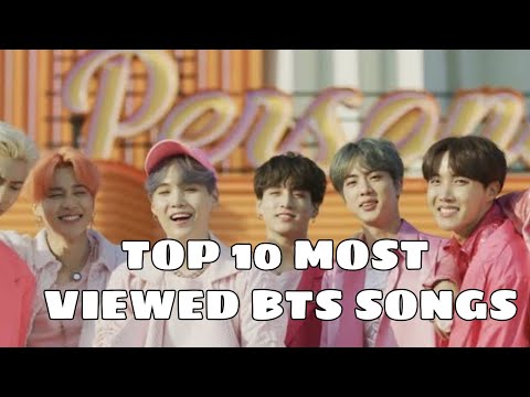 Top 10 Most viewed BTS Songs On  YouTube (September 2020)