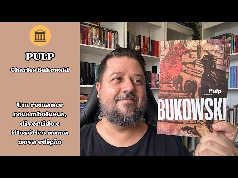 PULP - Charles Bukowski | RESENHA