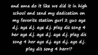 JIBBS FT LLOYD &quot;AYE DJ!?&quot;LYRICS .wmv
