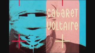 Cabaret Voltaire - Spies In The Wires