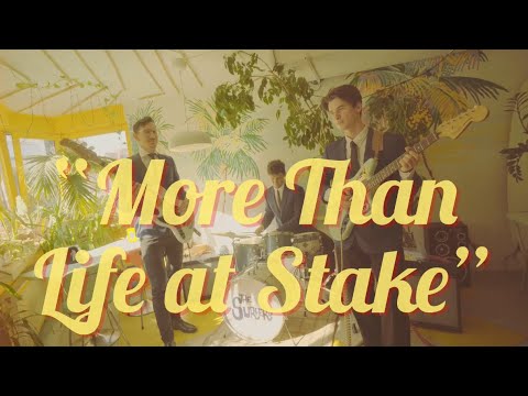 The Surfers - More Than Life at Stake