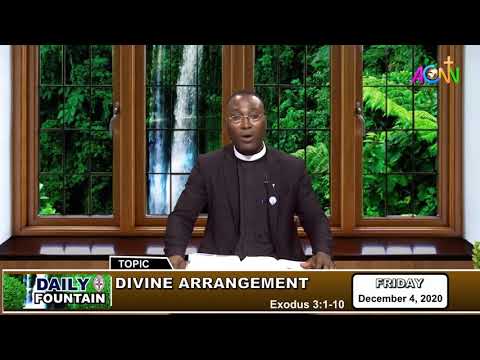 DAILY FOUNTAIN DEVOTIONAL OF DECEMBER 4, 2020 - THE VEN. EZEKIEL ADEROGBA