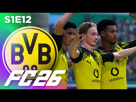 ONE LAST CHANCE! | FC 26 Dortmund Career Mode S1E12