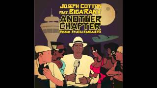 Biga*Ranx - Another Chapter ft. Joseph Cotton OFFICIAL riddim by Atili Bandalero