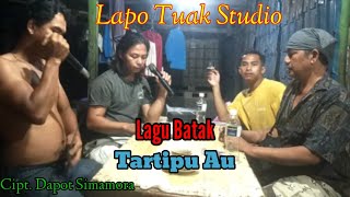 Download lagu TARTIPU AU  || Lagu Batak Terbaru 2022 Cover Lapo Tuak Studio Cip. Dapot Simamora mp3