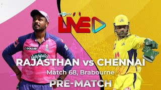 #RRvCSK | Cricbuzz Live: Match 68, Rajasthan v Chennai, Pre-match show
