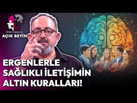 The Most Effective Ways to Communicate Effectively with Teenagers! | Open Brain with Sinan Canan