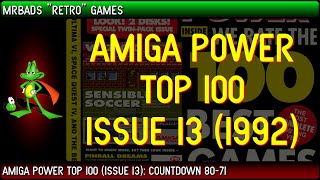 Top 100 Amiga Games | Amiga Power (1992) | #80 - 71
