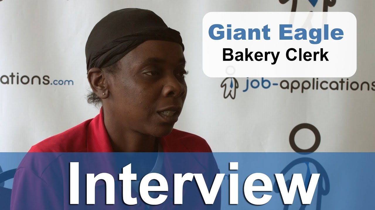 Giant Eagle Interview - Bakery Clerk