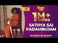 117 Sathya Sai Padambujam Radio Sai Bhajans
