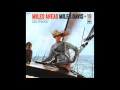 Miles Davis ~ Miles Ahead (LP, 1957)