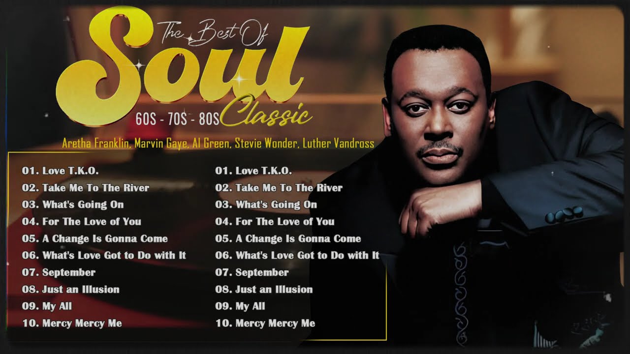 Aretha Franklin, Marvin Gaye, Al Green, Stevie Wonder, Luther Vandross - 60's 70's RnB Soul Groove
