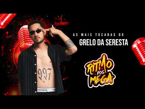 1 HORA DE GRELO DA SERESTA - LANÇAMENTOS INETIDOS