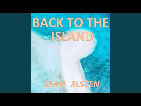 Back to the Island