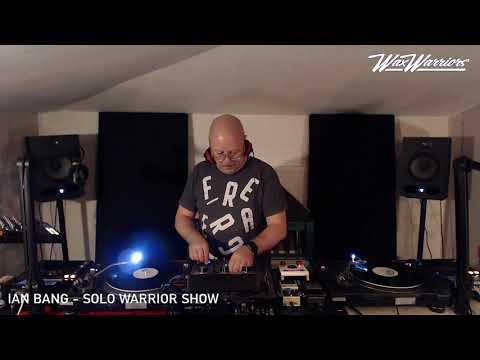 WaxWarrior Show LIVE - Solo studio session w/ Ian Bang - Apr. 15th, '20