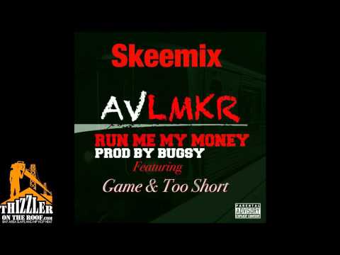 AV ft. The Game, Too Short - Run Me My Money [Prod. Bugsy] [Thizzler.com]