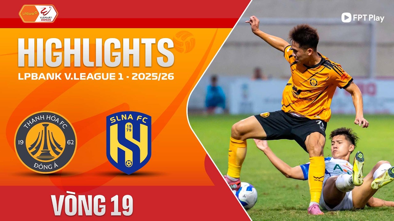 Đông Á Thanh Hóa vs Sông Lam Nghệ An Highlights