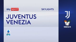 Juventus-Venezia 2-2: gol e highlights | Serie A
