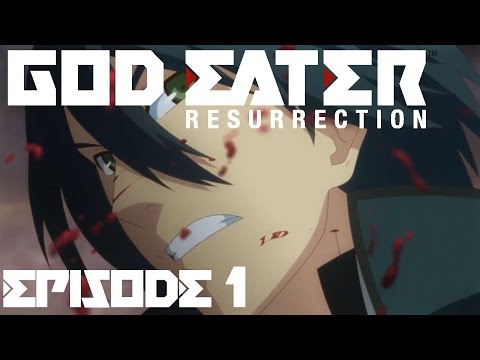 I'm a God Eater! - Let's Play - God Eater Resurrection - Episode 1 Walkthrough/Playthrough