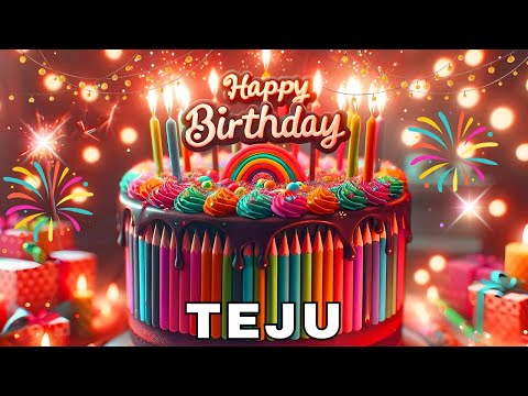Happy Birthday Teju, Birthday of Teju, Best Birthday Wishes