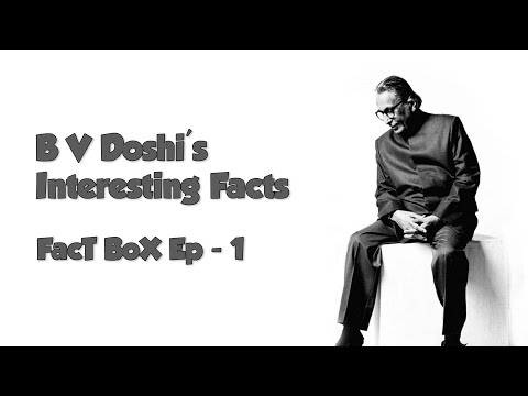 B.V.Doshi's Interesting Facts | Fact Box | Ep - 1 | Pavi Design Studio