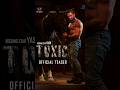 TOXIC - Official Trailer 2025 | Yash | #toxic #yash19 #yash #toxicmovie #kgf3 #kgf3trailer